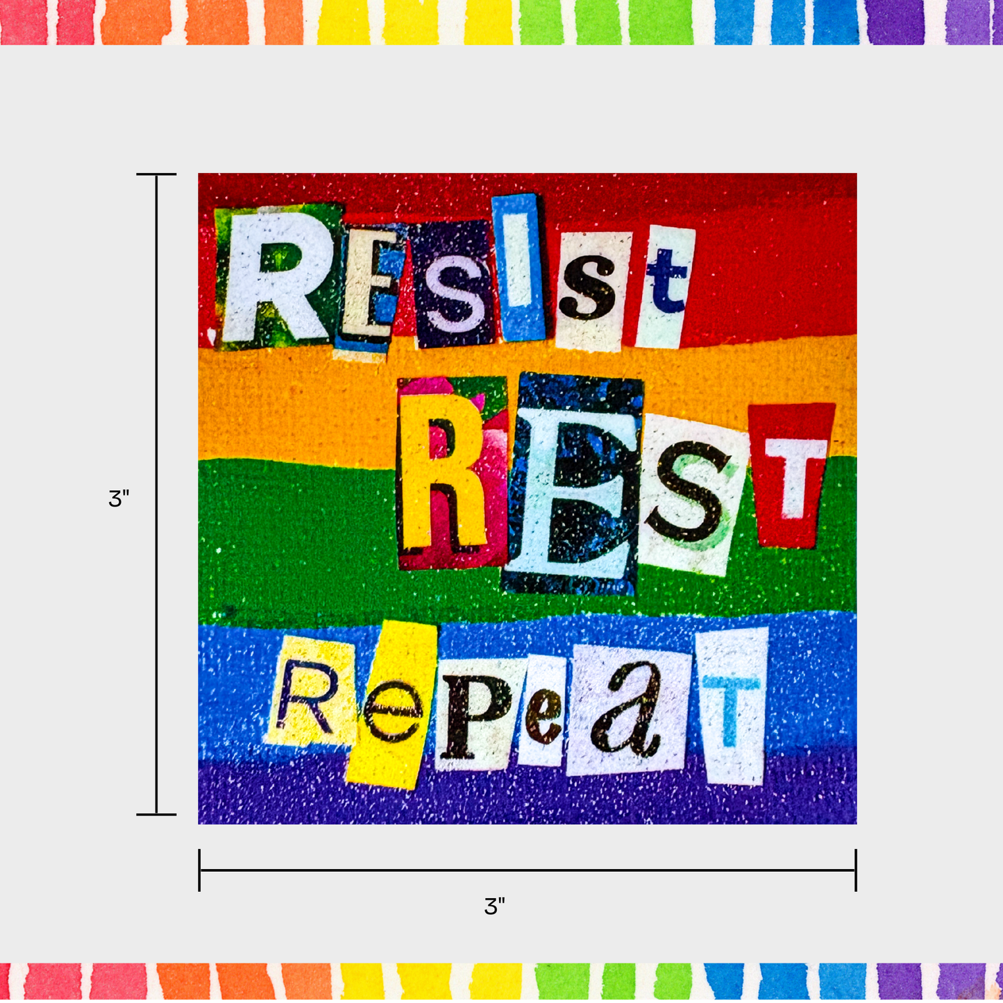 Resist Rest Repeat | Pride Sticker | Vinyl Sticker