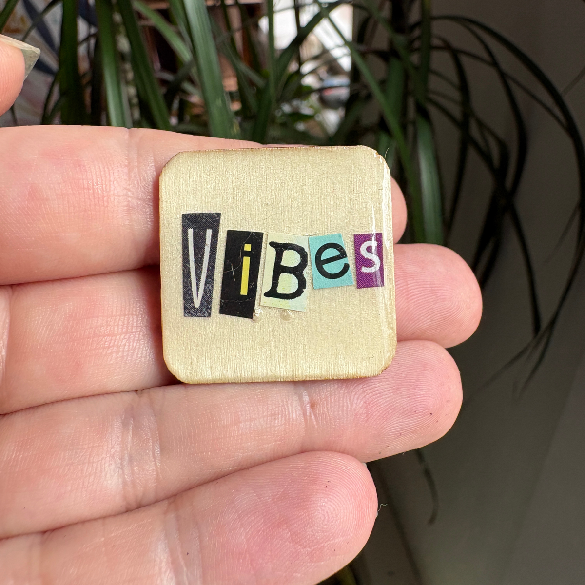 Self-Expression Pin – Hand Lettered Resin Coated Funny Lapel Pin Icon Mood Vibes