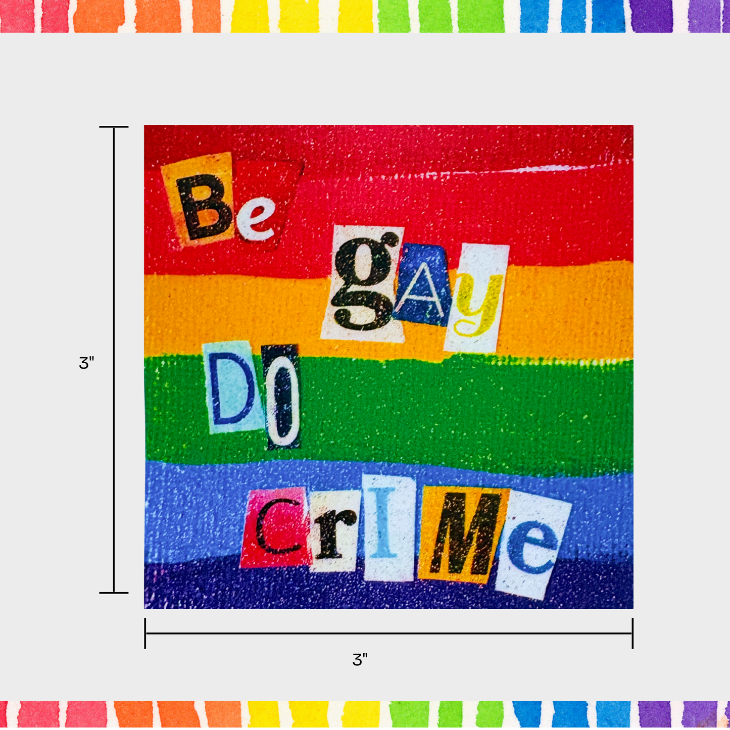 Pride Sticker | Various Quotes | Vinyl Sticker