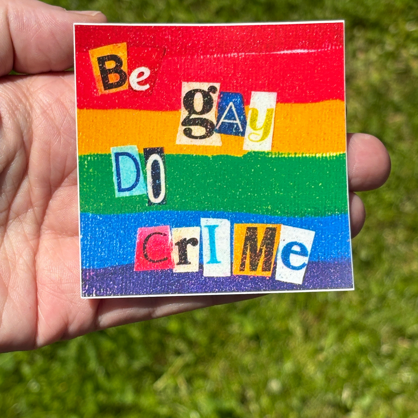 Pride Sticker | Various Quotes | Vinyl Sticker