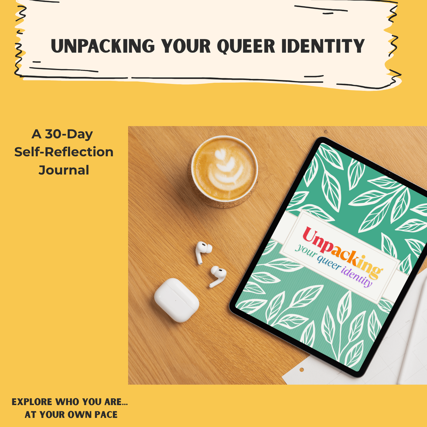 Unpacking Your Queer Identity: 30 Day Journal