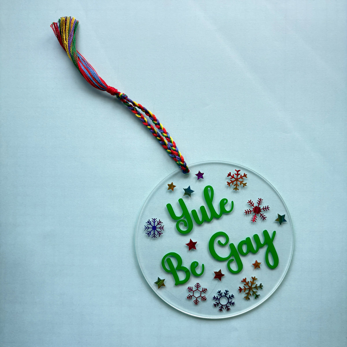 Yule Be Gay Acrylic Christmas Ornament – LGBTQ Pride Holiday Décor