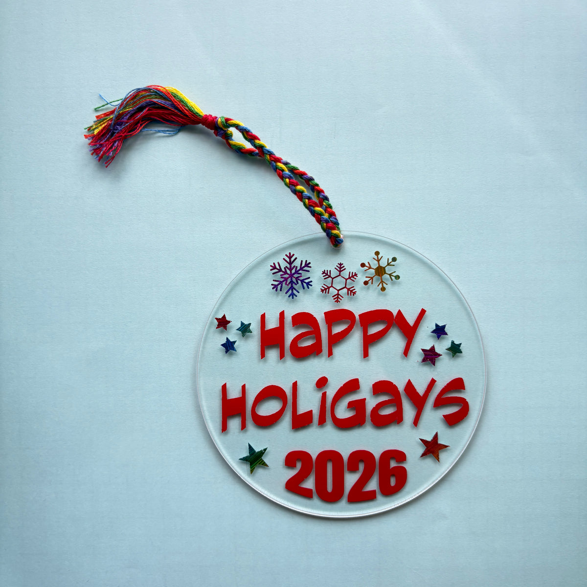 Happy Holigays Acrylic Christmas Ornament – LGBTQ Pride Holiday Décor