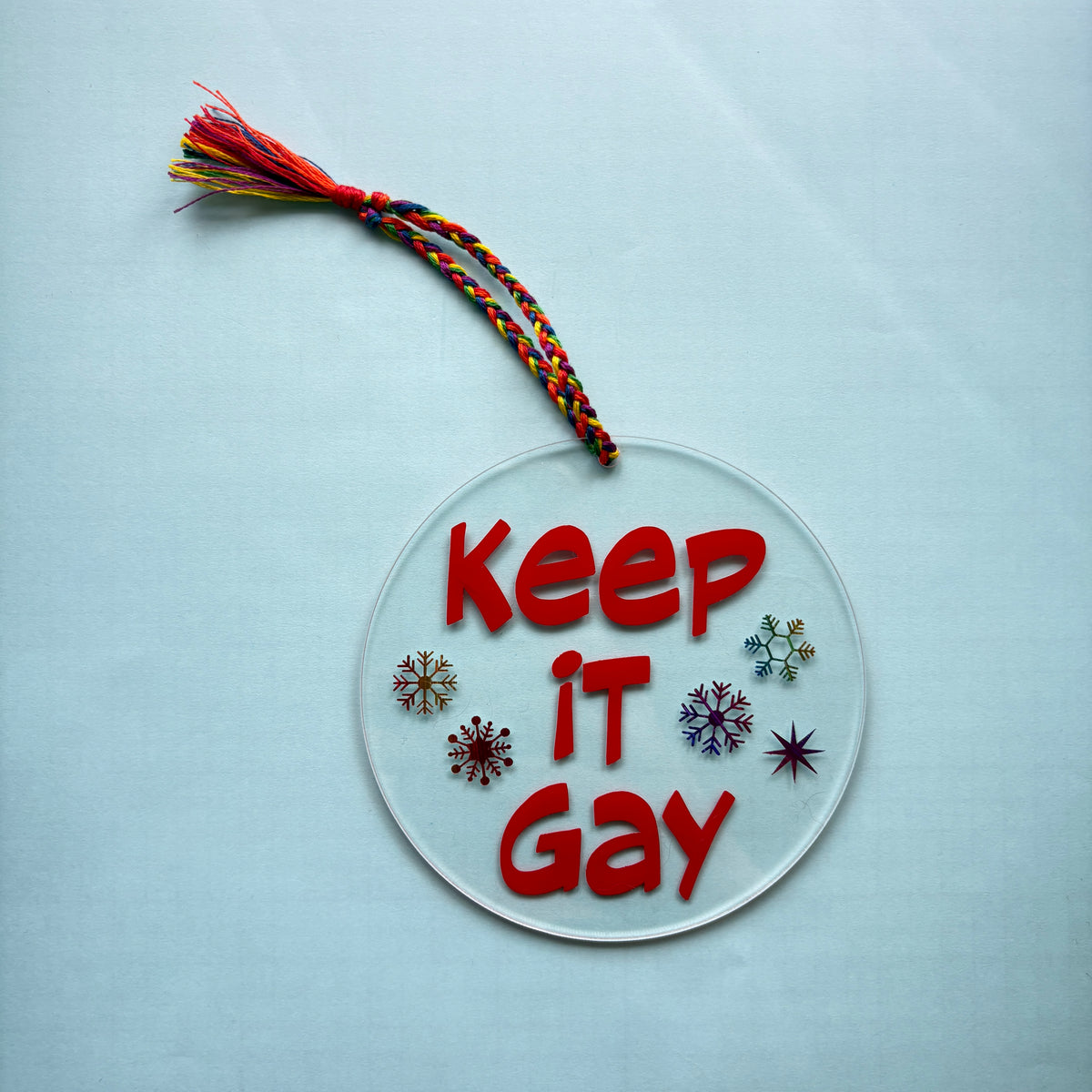 Keep It Gay Acrylic Christmas Ornament – LGBTQ Pride Holiday Décor