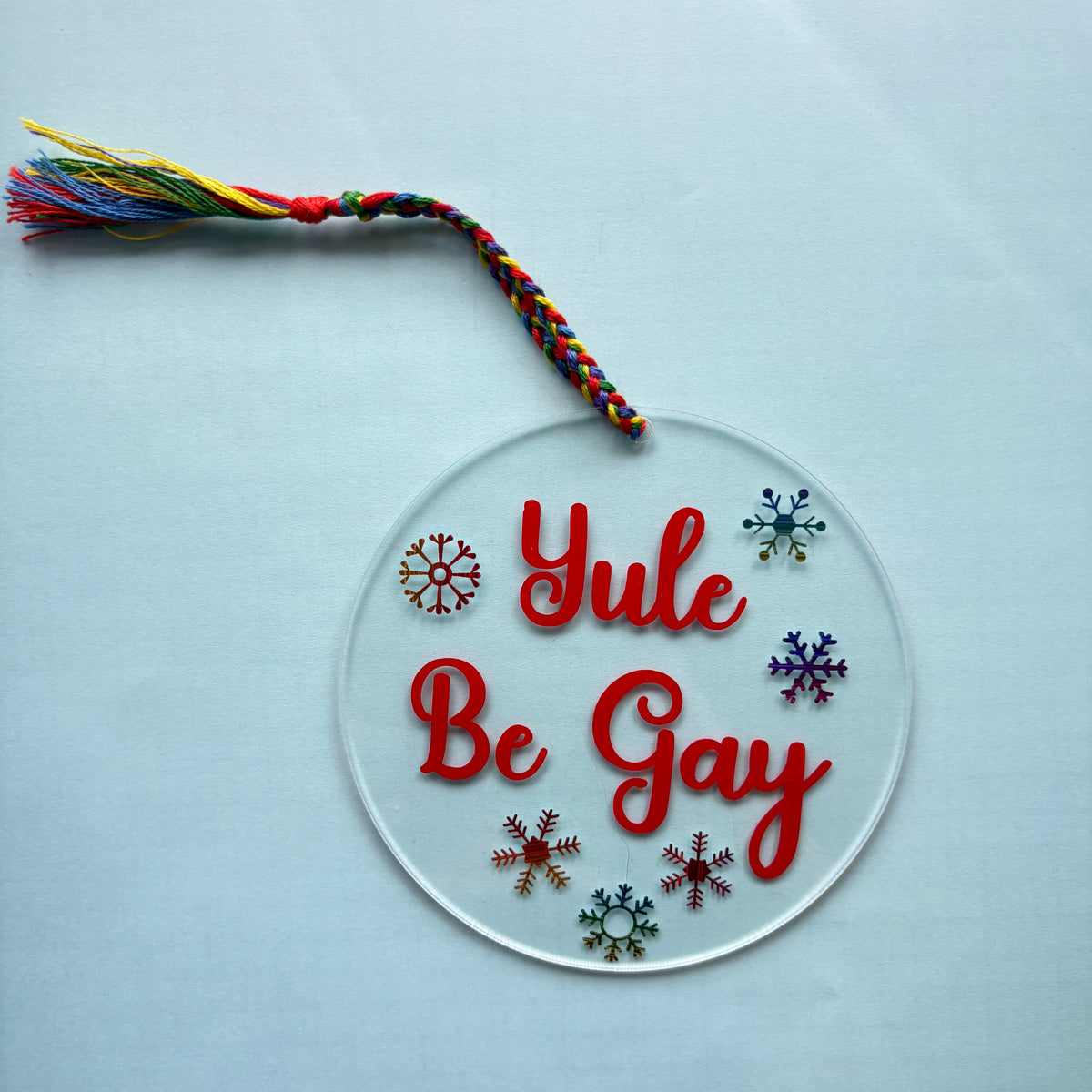 Yule Be Gay Acrylic Christmas Ornament – LGBTQ Pride Holiday Décor