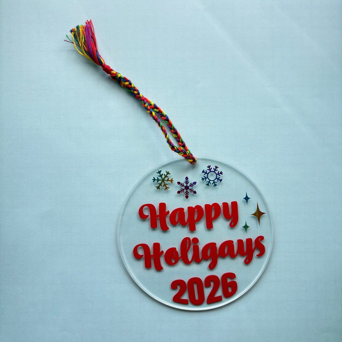 Happy Holigays Acrylic Christmas Ornament – LGBTQ Pride Holiday Décor