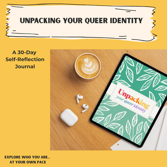 Unpacking Your Queer Identity: A 30-Day LGBTQ Self-Discovery Journal